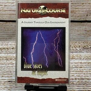 Nature's Course‎ - Blue Skies at Night Thunderstorms & Lightning [Cassette 1995]